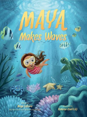 cover image of Maya Makes Waves